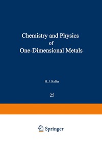 bokomslag Chemistry and Physics of One-Dimensional Metals