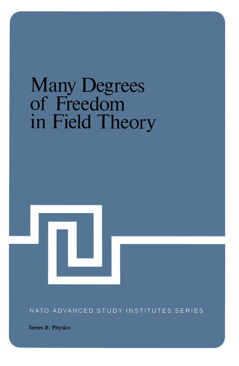 L. Streit, Walter Streit - Many Degrees of Freedom in Field Theory, Häftad