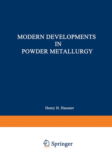 bokomslag Modern Developments in Powder Metallurgy