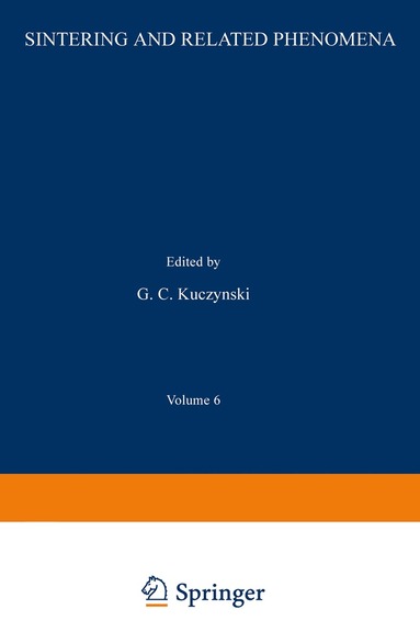 G. Kuczynski - Sintering and Related Phenomena, Häftad