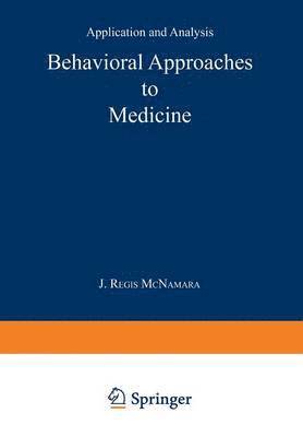 bokomslag Behavioral Approaches to Medicine