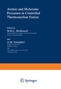 bokomslag Atomic and Molecular Processes in Controlled Thermonuclear Fusion