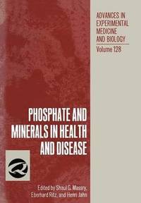 bokomslag Phosphate and Minerals in Health and Disease