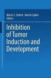 bokomslag Inhibition of Tumor Induction and Development