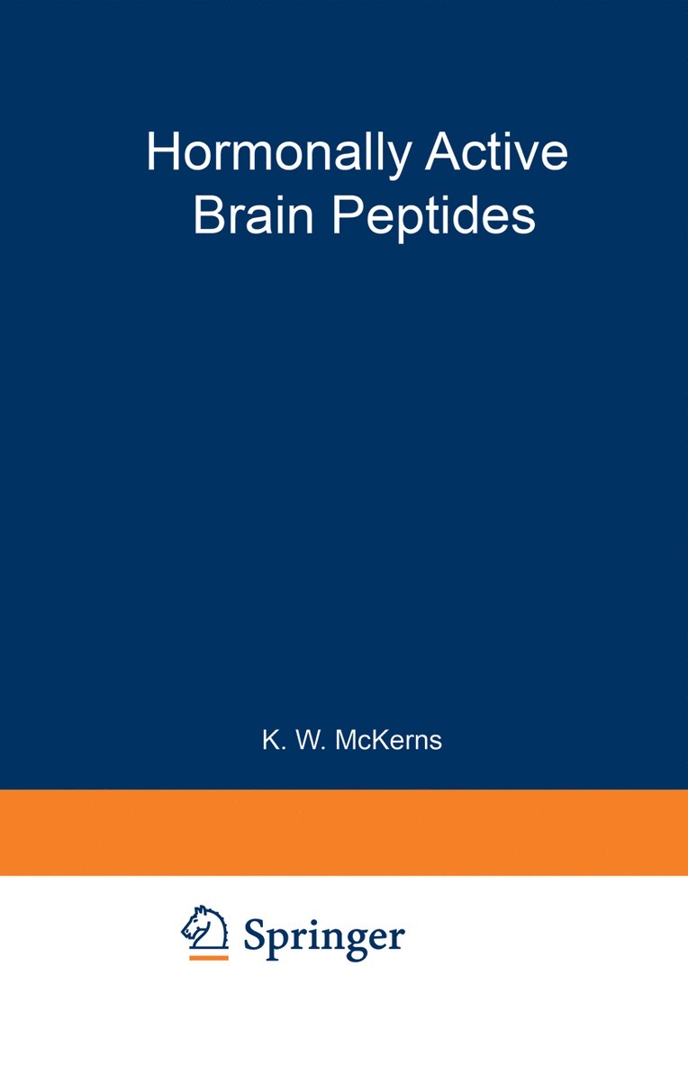 Kenneth W. McKerns, Vladimir Panti? - Hormonally Active Brain Peptides, Häftad