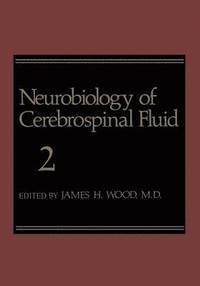 bokomslag Neurobiology of Cerebrospinal Fluid 2