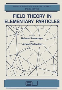 bokomslag Field Theory in Elementary Particles