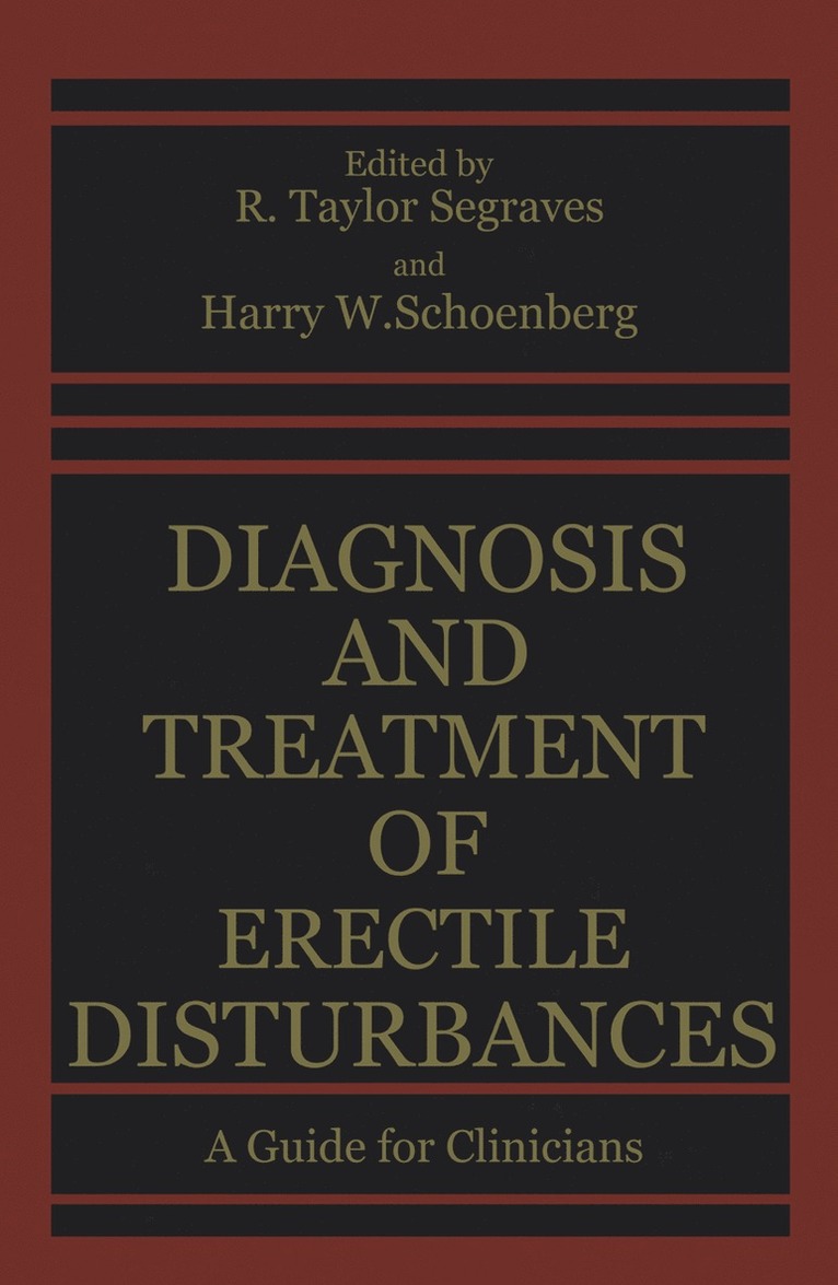 R. Taylor Segraves, R. Taylor Segraves - Diagnosis and Treatment of Erectile Disturbances, Häftad