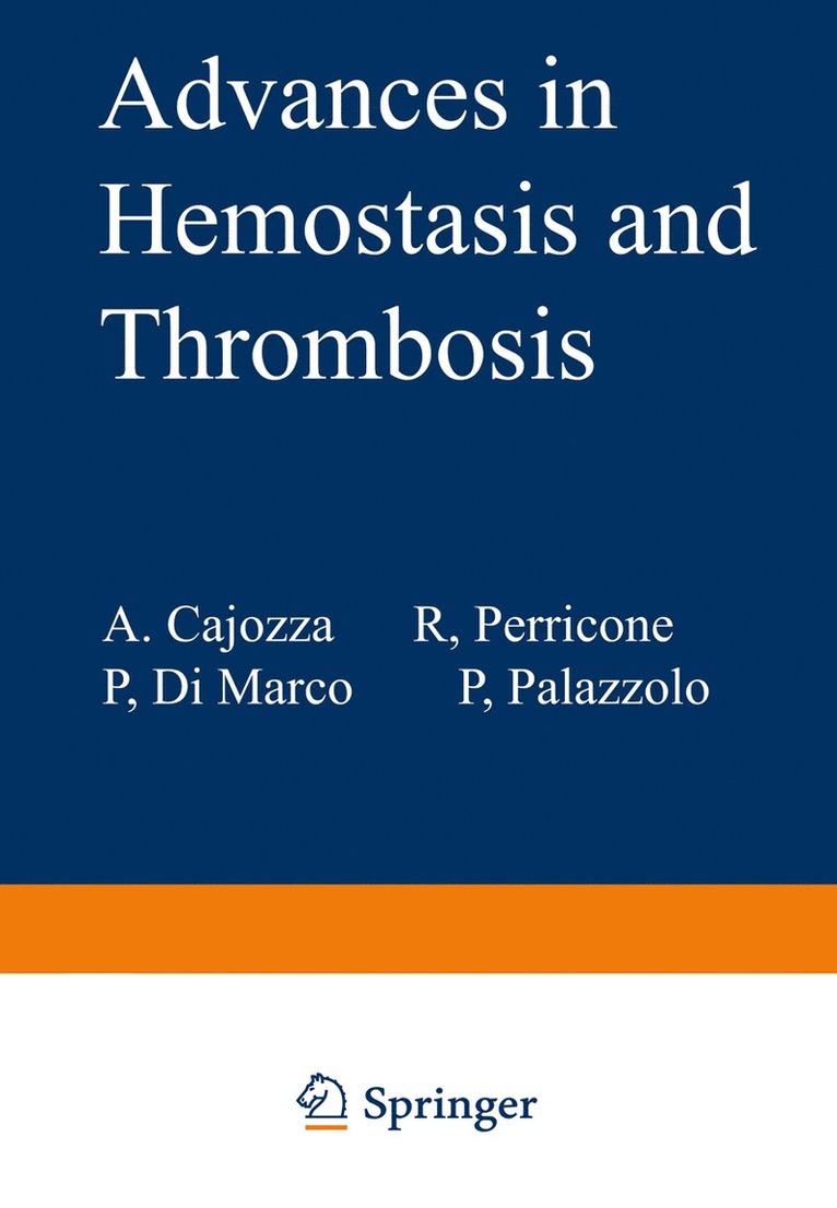 Advances in Hemostasis and Thrombosis 1