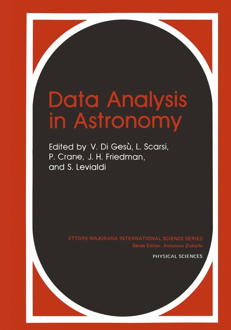 V. di Gesù, L. Scarsi, P. Crane, J.H. Friedman, S. Levialdi, V. Di Gesù, J. H. Friedman - Data Analysis in Astronomy, Häftad