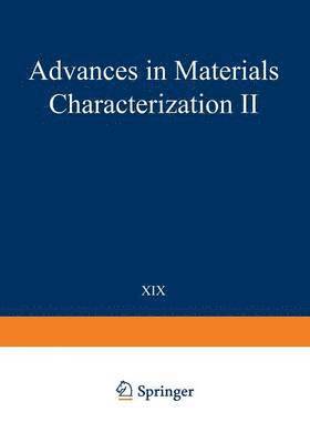 Advances in Materials Characterization II 1