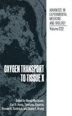 bokomslag Oxygen Transport to Tissue X