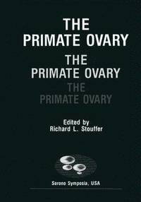 bokomslag The Primate Ovary