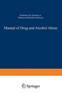 bokomslag Manual of Drug and Alcohol Abuse
