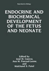 bokomslag Endocrine and Biochemical Development of the Fetus and Neonate