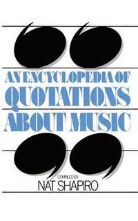 bokomslag An Encyclopedia of Quotations About Music