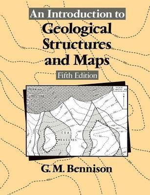 An Introduction to Geological Structures and Maps 1