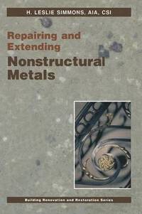 bokomslag Repairing and Extending Nonstructural Metals