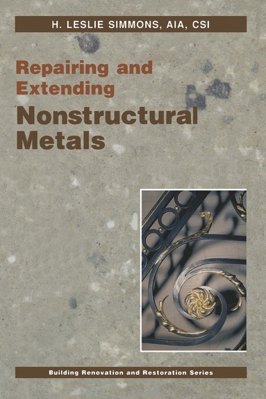 bokomslag Repairing and Extending Nonstructural Metals