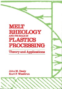 bokomslag Melt Rheology and Its Role in Plastics Processing