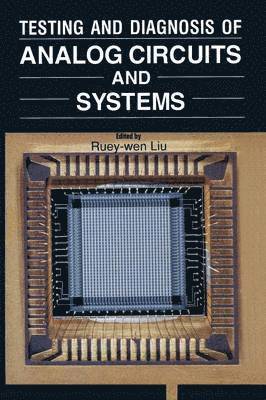 bokomslag Testing and Diagnosis of Analog Circuits and Systems