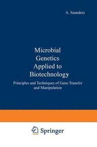 bokomslag Microbial genetics applied to biotechnology :