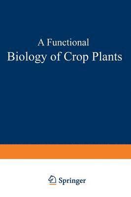 Functional Biology of Crop Plants 1