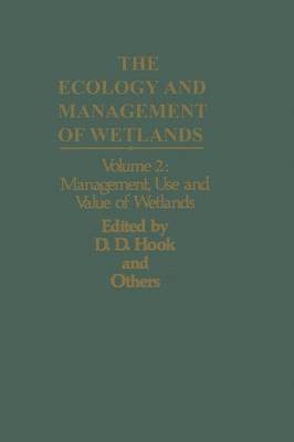 bokomslag The Ecology and Management of Wetlands