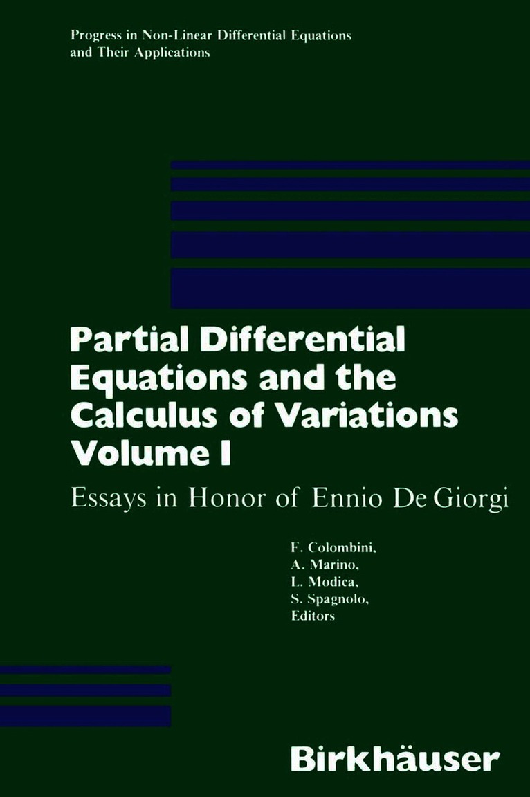 COLOMBINI, MARINO, MODICA, SPAGNOLA, Colombini, Marino, Modica, Spagnola - Partial Differential Equations and the Calculus of Variations, Häftad