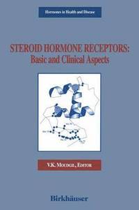 bokomslag Steroid Hormone Receptors: Basic and Clinical Aspects