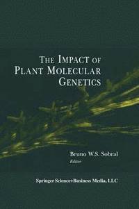 bokomslag Impact of Plant Molecular Genetics
