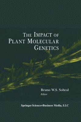 bokomslag Impact of Plant Molecular Genetics