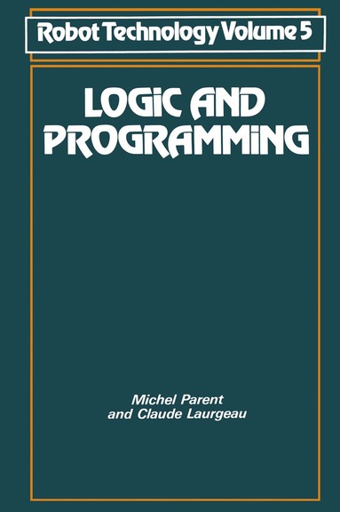 Michel. Parent - Logic and Programming, Häftad