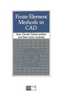 bokomslag Finite Element Methods in CAD