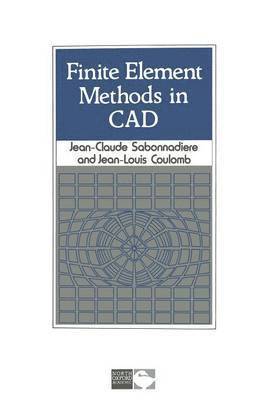 Finite Element Methods in CAD 1