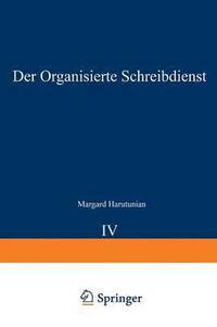 bokomslag Der Organisierte Schreibdienst