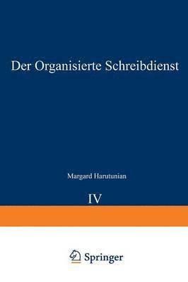 bokomslag Der Organisierte Schreibdienst