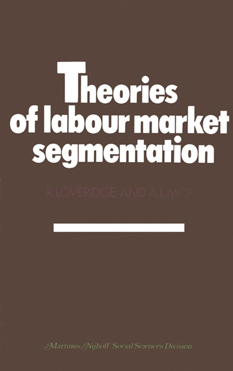 Theories of labour market segmentation 1