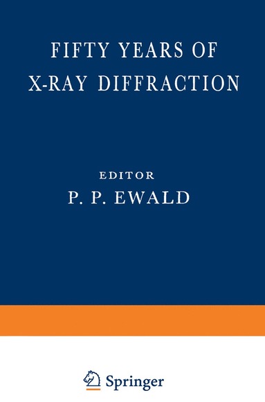 bokomslag Fifty Years of X-Ray Diffraction