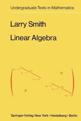 L Smith - Linear Algebra, Häftad