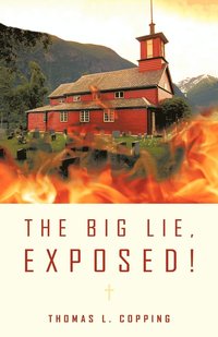 bokomslag Big Lie, Exposed!