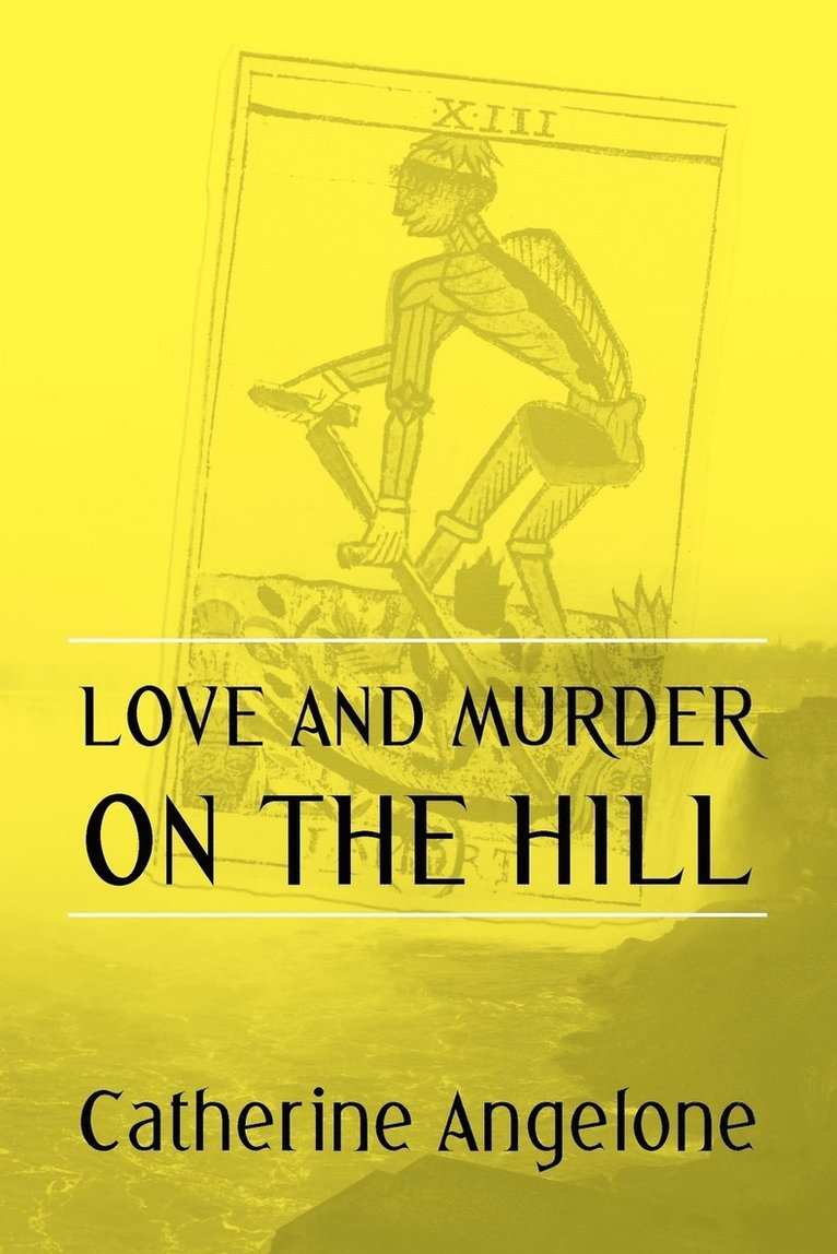 Love and Murder on the Hill 1