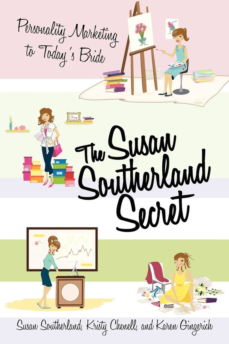 Susan Southerland, Kristy Chenell, Karen Gingerich - Susan Southerland Secret, Häftad