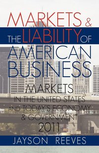 bokomslag Markets & the Liability of American Business