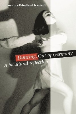 Dancing, Out of Germany 1