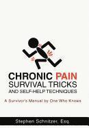 bokomslag Chronic Pain Survival Tricks and Self-Help Techniques