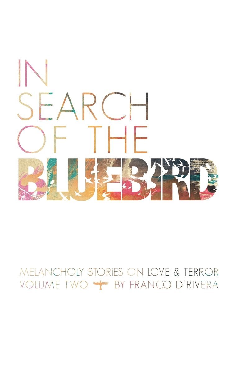 In Search of the Bluebird 1