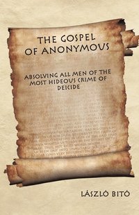 bokomslag The Gospel of Anonymous