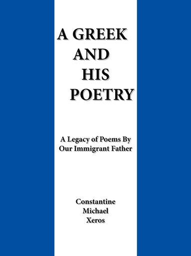 bokomslag Greek and His Poetry