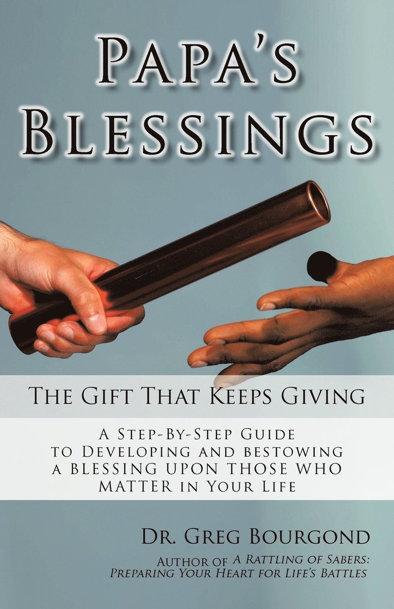 Papa's Blessings 1